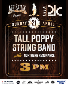 Tall Poppy String Band with Northern Resonance - Live at 21c